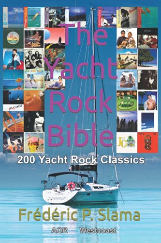 The Yacht Rock Bible image 2