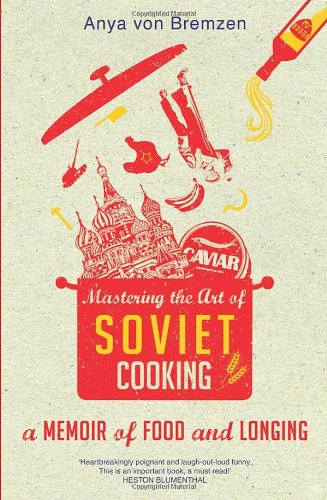 Doubleday Mastering the Art of Soviet Cooking- UK