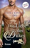  Die Liebe des Dukes - oder: Triumph des Herzens: Roman (German Edition)