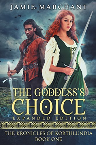 The Goddess's Choice (The Kronicles of Korthlundia)