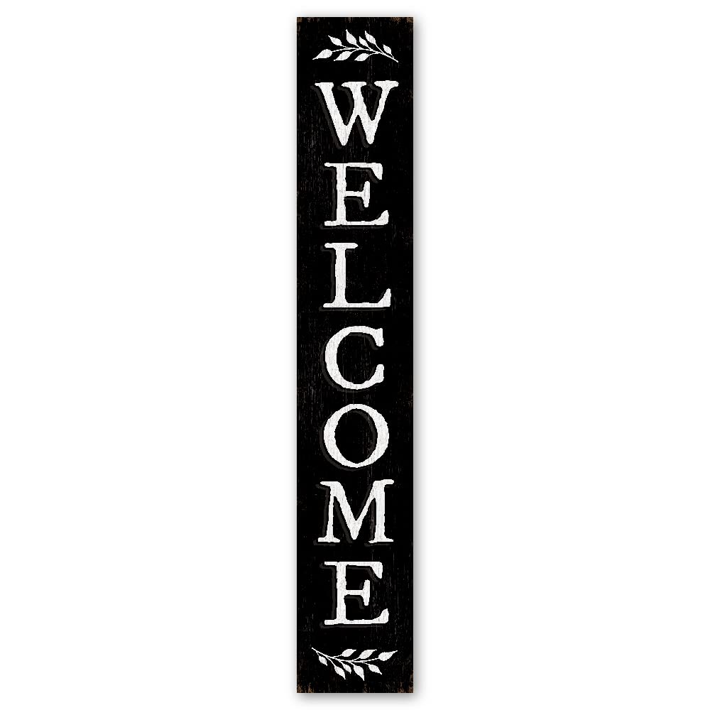 My Word! Welcome - Black Welcome Sign and porch leaner for Front Door, Porch, Yard, Deck, Patio, or Wall - Indoor Outdoor Decorative Farmhouse Rustic Vertical Home Decor – 8”x46.5”