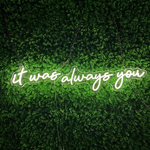 Image of Neon sign it was always you, Handmade Neon light art for room decor, Bedroom decoration neon sign, custom colour led neon light