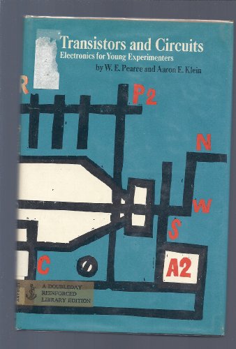 Transistors and Circuits: Electronics for Young... 0385027877 Book Cover