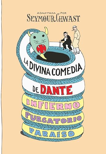 La divina Comedia de Dante: Adaptada por Seymour Chwast (SIN COLECCION)