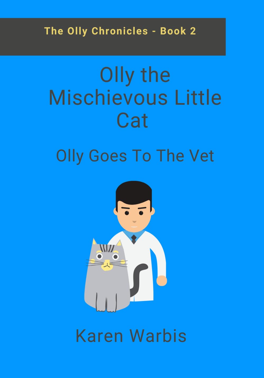 Olly Goes To The Vet