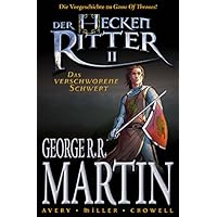 Der Heckenritter Graphic Novel, Bd. 2: Das verschworene Schwert