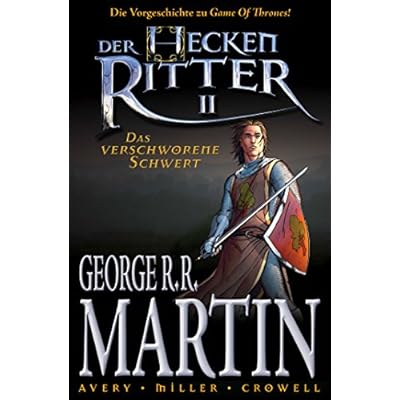 Der Heckenritter Graphic Novel, Bd. 2: Das verschworene Schwert