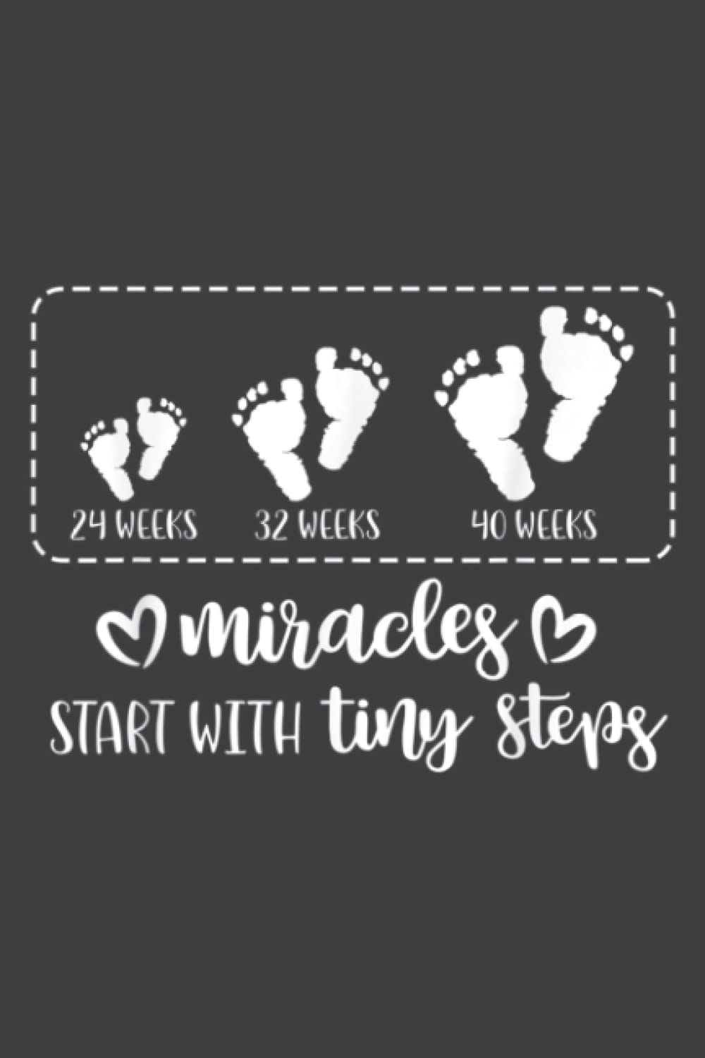Miracles T With Tiny Steps Baby Feet Nurse Gift: Undated Daily Planner: Set Goals, Plans, And Schedules Monthly, Weekly, And Daily (6" x 9" ), 100 Pages