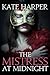 The Mistress At Midnight (Midnight Masquerade Series Book 3)