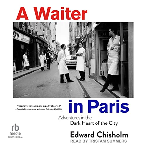 A Waiter in Paris by Edward Chisholm episode artwork