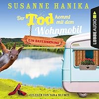 Der Tod kommt mit dem Wohnmobil (Sofia und die Hirschgrund-Morde 1) Hörbuch
