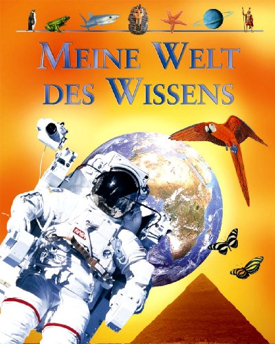 Meine Welt des Wissens Meine Welt des Wissens