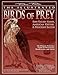 Illustrated Birds of Prey: Red-Tailed Hawk, American Kestral, & Peregrine Falcon: The Ultimate Reference Guide for Bird Lovers, Woodcarvers, and Artists (Fox Chapel Publishing)