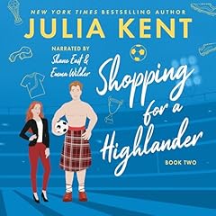 Shopping for a Highlander Audiolibro Por Julia Kent arte de portada