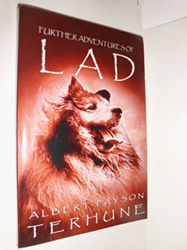 Further Adventures of Lad