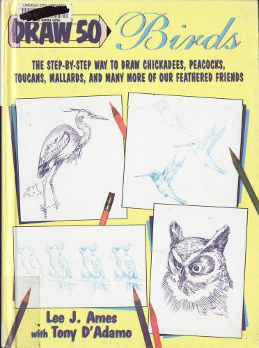 Draw 50: Birds 0606107916 Book Cover