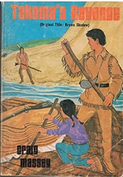 Paperback TAKOMA'S REVENGE - originally titled: Brown Shadow Book