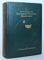 Dictionary of United States History B002AX2C9M Book Cover