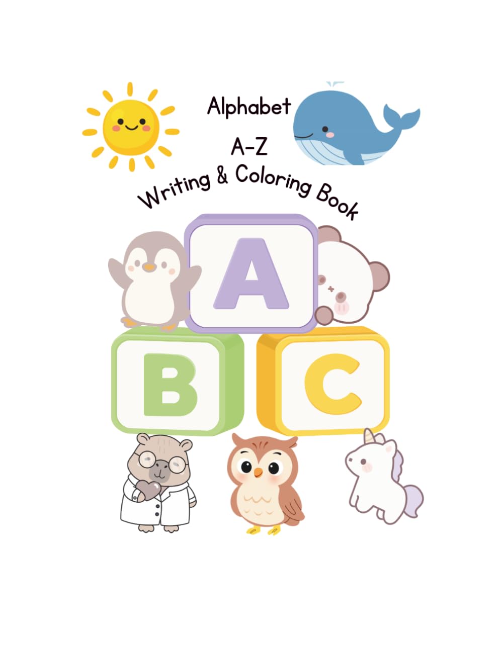Writing and Coloring Workbook for Kids: Letter Tracing, Handwriting Practice & Fun Coloring Pages for Preschool and Kindergarten