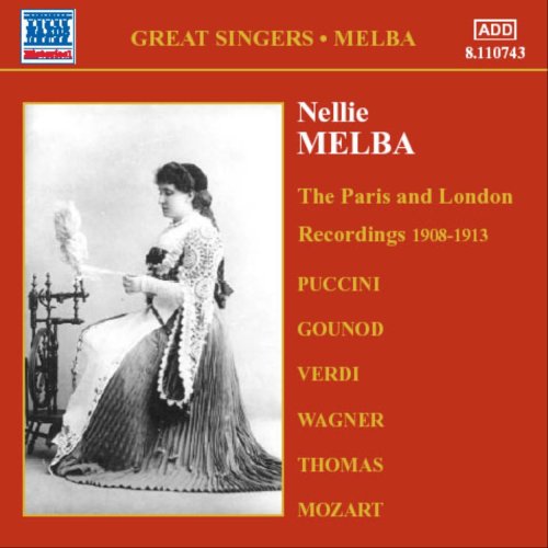 ネリー・メルバ　アメリカ完全録音集　第1～3集　Nellie MELBA ネリー・メルバ:グラモフォン完全録音集 3(1908-1913): Amazon.sg: Music