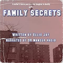 Family Secrets Audiobook By Ellie Jay cover art