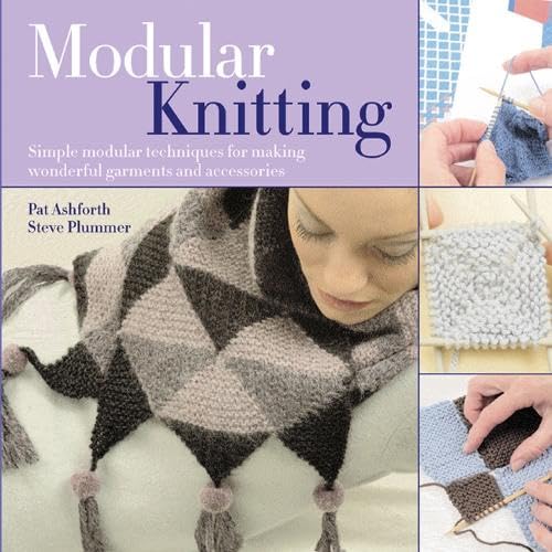 Image of Modular Knitting: Simple Modular Techniques for Making Wonderful Garments and Accessories