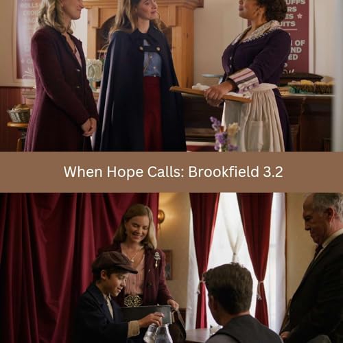 When Hope Calls: Brookfield 3.2