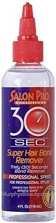 Salon Pro 30 Sec Super Hair Bond Remover 4 Oz