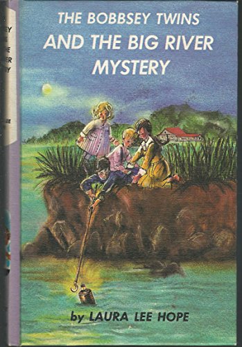 The Bobbsey Twins' The Big River Mystery (Bobbs... 0448080567 Book Cover