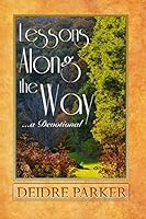 Lessons Along the Way 1508648999 Book Cover