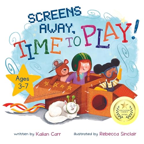 Page de couverture de Screens Away, Time to Play!