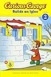 Curious George Builds an Igloo (CGTV reader)
