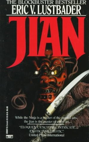 Jian by Eric Van Lustbader (1986-06-12) B01K3H3TCU Book Cover