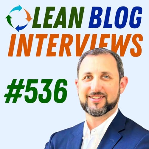 New Catalysis CEO Carlos Scholz on Lean Healthcare, Leadership, and Psychological Safety Podcast Por arte de portada