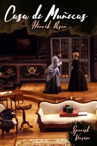 Casa de Muñecas: (Spanish Version)