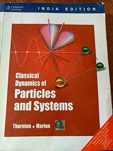 Classical Dynamics of Particles and Systems