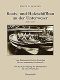  Boots- und Holzschiffbau an der Unterweser (linke Seite)