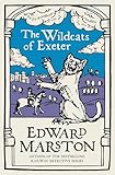 The Wildcats of Exeter: A gripping medieval mystery from the bestselling author (Domesday)
