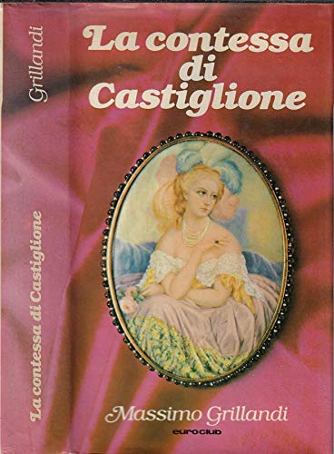 La Contessa di Castiglione.
