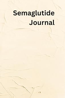 Semaglutide Progress Journal