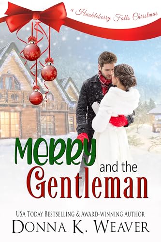 Merry and the Gentleman (Huckleberry Falls Romances Book 1) (English Edition)
