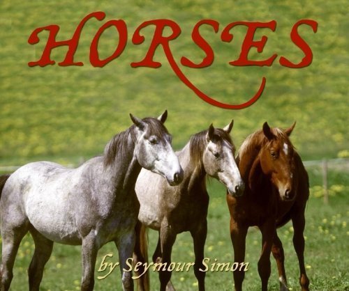 Horses by Simon, Seymour (2006) Hardcover B00HUBKP48 Book Cover