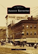 Albany Revisited (Images of America: New York)