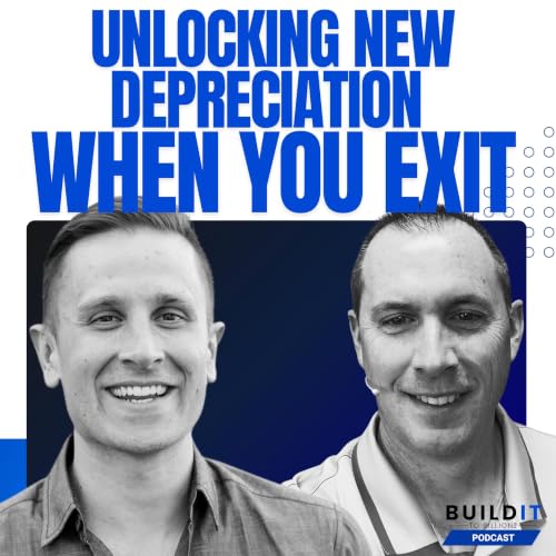 Unlocking New Depreciation When You Exit