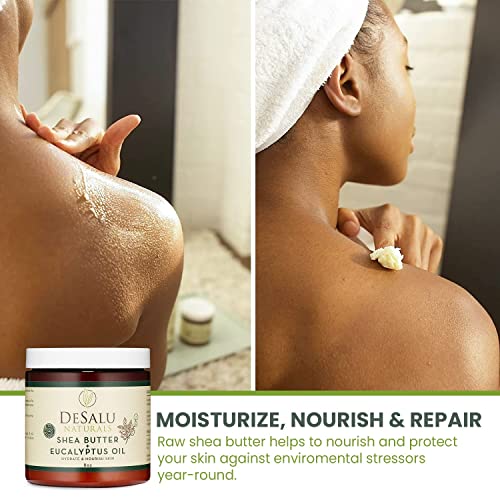 Desalu Naturals Pure Unrefined Shea Butter With Eucalyptus Oil - 100% Natural Body Butter For All Skin Types - African Shea Butter For Entire Body. #TOP4