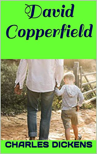David Copperfield (English Edition)