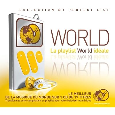 La Playlist World Id&eacute;ale