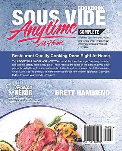 Sous Vide Cookbook Anytime At Home: Complete Effortless Low-Temperature Easy and Simple Meals for Slow Cook Immersion Circulator Recipes Every Day (Best Complete Effortless Sous Vide) image 2