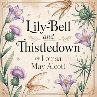 Lily-Bell and Thistledown cover art
