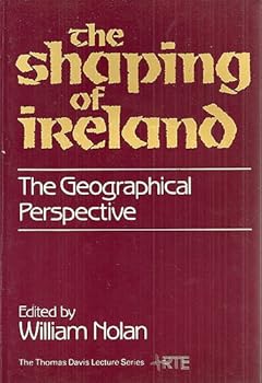 Paperback Shaping of Ireland: The Geographical Perspective (The Thomas Davis Lecture Series) Book